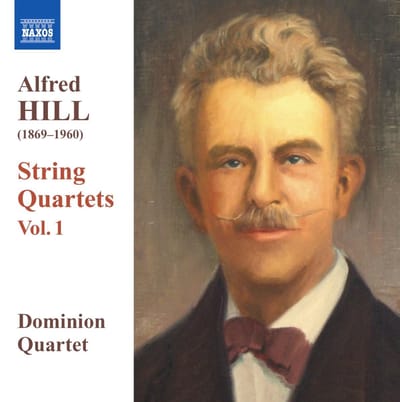 Dominion Quartet - Hill: String Quartets Volume 1 (CD)