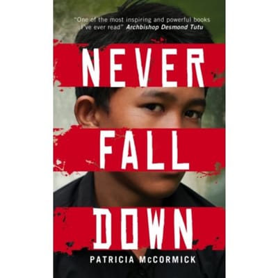 Never Fall Down - Patricia McCormick