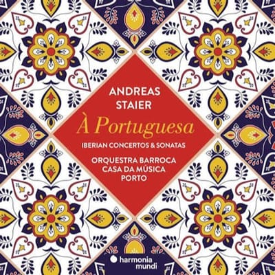 Andreas Staier, Orquestra Barroca Casa Da Música, Laurence Cummings - Á Portuguesa - Iberian Concertos & Sonatas (CD)