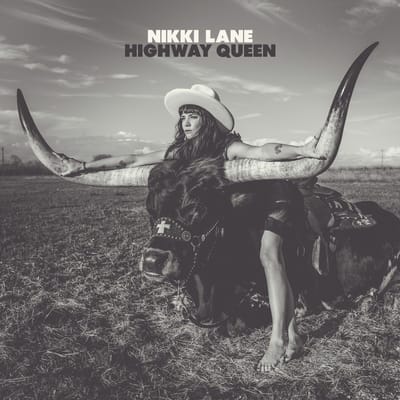 Highway Queen - Nikki Lane