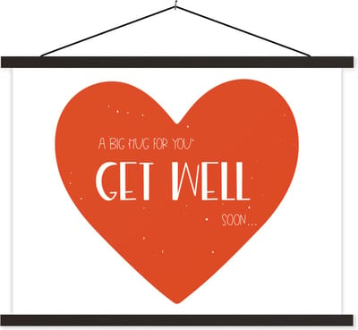 Posterhanger incl. Poster 40x30 cm - Schoolplaat - Beterschap - Quote - Rood - Knuffel - Textielposter - Zwarte latten