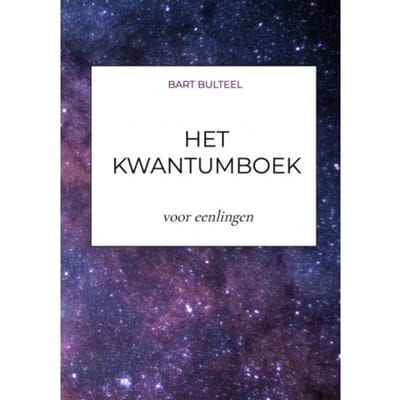 Het Kwantumboek - Bart Bulteel