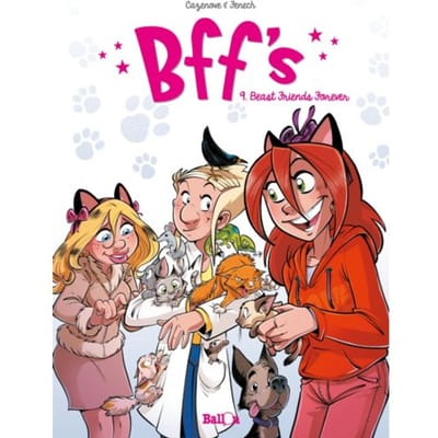 Beast Friends Forever - Bff's - Christophe Cazenove