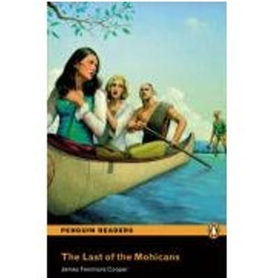 Level 2: The Last Of The Mohicans - James Fenimore Cooper