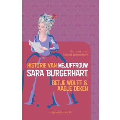Historie Van Mejuffrouw Sara Burgerhart - Betje Wolff