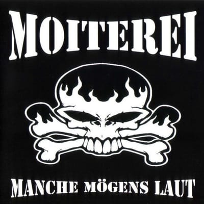 Moiterei - Manche Mögens Laut (CD)