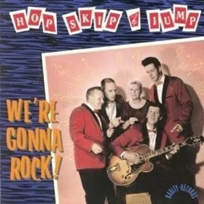 Hop Skip & Jump - We're Gonna Rock (CD)