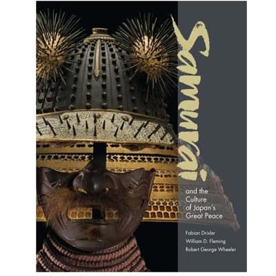 Samurai And The Culture Of Japan’s Great Peace - Fabian Drixler