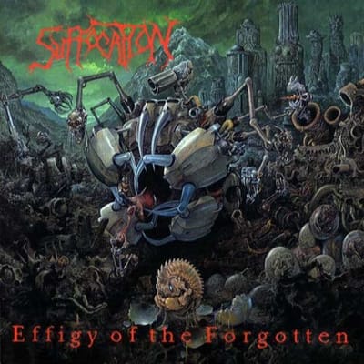Effigy Of The Forgotten - Suffocation