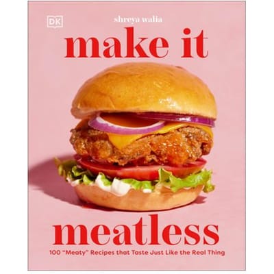Make It Meatless - Shreya Walia