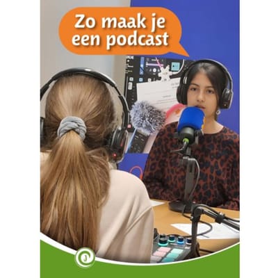 Zo Maak Je Een Podcast - Junior Informatie - Lien van Horen Crommentuyn
