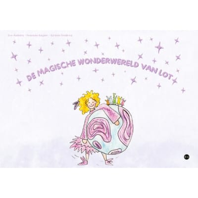 De Magische Wonderwereld Van Lot - Kirsten Fredriks