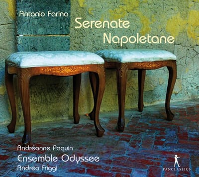 Andréanne Brisson Paquin, Andrea Friggi, Ensemble Odyssée - Serenate Napoletane (CD)