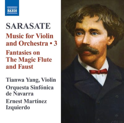 Tianwa Yang, Orquesta Sinfónica de Navarra, Ernest Martinez Izquierdo - Sarasate: Violin And Orchestra Music, Vol. 3 (CD)