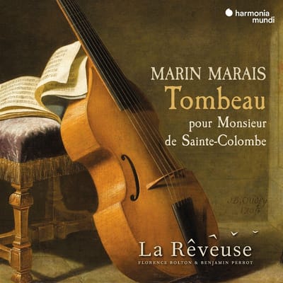 Florence Bolton, Benjamin Perrot & La Rêveuse - Marais: Tombeau Pour Monsieur De Sainte-Colombe (CD)