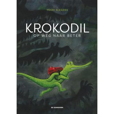 Krokodil Op Weg Naar Beter - Yoeri Slegers