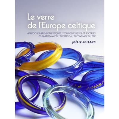 Le Verre De L'Europe Celtique - Joëlle Rolland