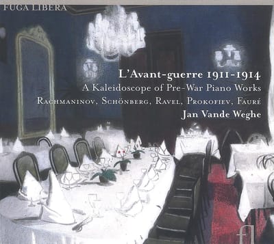 Jan Vande Weghe - L’avant-Guerre 1911-1914 : A Kaleidoscope Of Pre-War Piano (CD)