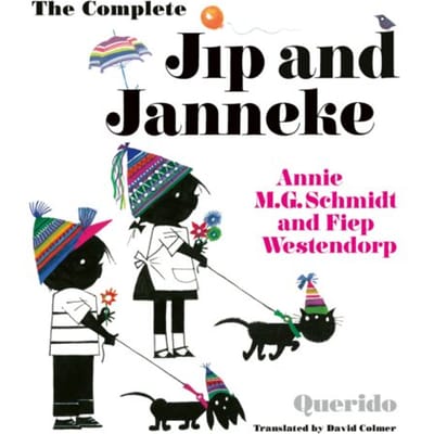 The Complete Jip And Janneke - Annie M.G. Schmidt