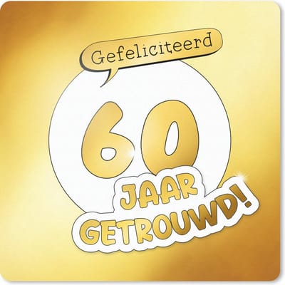 Muismat 20x20 cm - Mousepad Gefeliciteerd 60 jaar getrouwd! Spreuken - Quotes - Jubileum - Goud - Muismatten