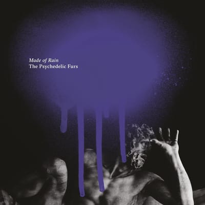 Made Of Rain - The Psychedelic Furs