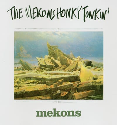 The Mekons - Honky Tonkin' (CD)