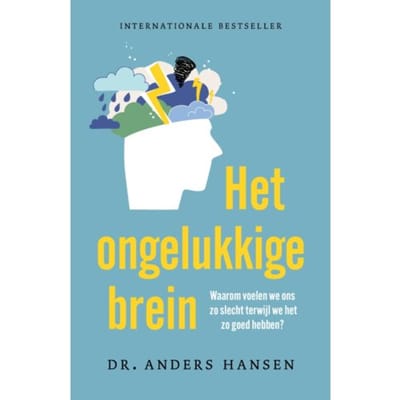 Het Ongelukkige Brein - Anders Hansen