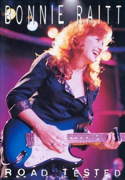 Bonnie Raitt - Road Tested