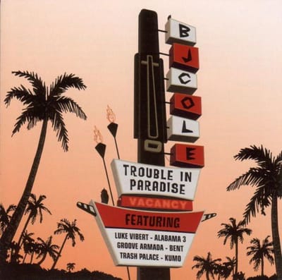 Trouble In Paradise - B.j. Cole