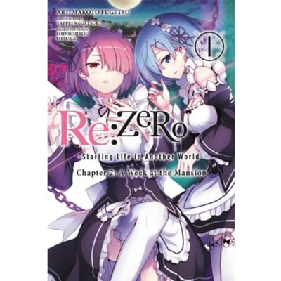 Re:Zero -Starting Life In Another World-, Chapter 2: A Week At The Mansion, Vol. 1 (Manga) - - Tappei Nagatsuki