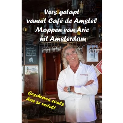 Vers Getapt Vanuit Cafe De Amstel - Arie van de Velden