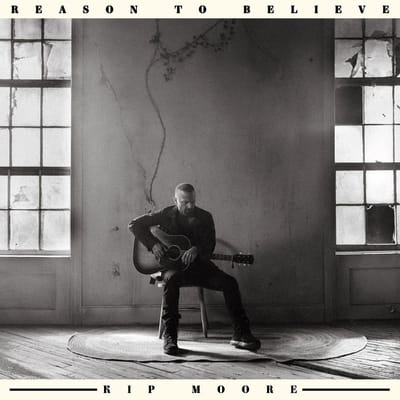 Kip Moore - Reason To Believe (CD)