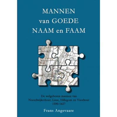 Mannen Van Goede Naam En Faam - Frans Angevaare
