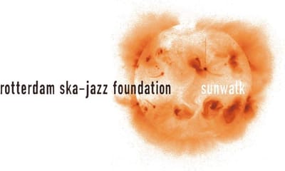 Rotterdam Ska-Jazz Foundation - Sunwalk (CD)