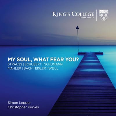 Christopher Purves & Simon Lepper - My Soul What Fear You (CD)