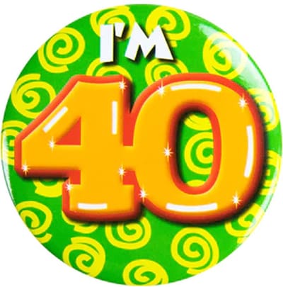 Button 40 Jaar - Button met speld (55mm) - Leeftijd badge - 40 Jaar versiering - Accessoires - Rozet I'm 40 - Verjaardag jongen / meisje / man / vrouw - Button 40 Jaar