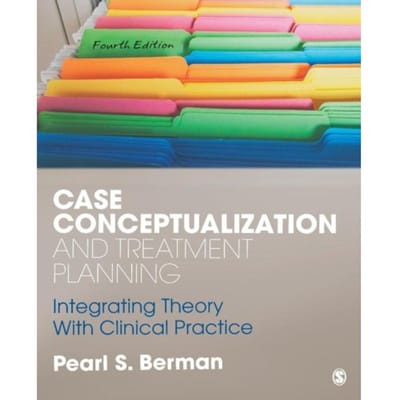 Case Conceptualization And Treatment Planning - Berman, Pearl Susan