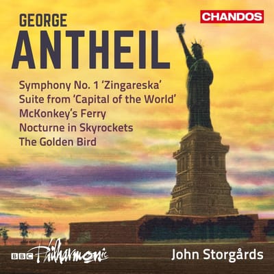 BBC Philharmonic Orchestra, John Storgårds - Antheil: Symphony No. 1 'Zingareska' / Suite From 'Capital Of The World' / Mckonkey's Ferry / Nocturne In Skyrockets / The Golden Bird (CD)