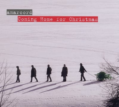 Amarcord - Coming Home For Christmas (CD)