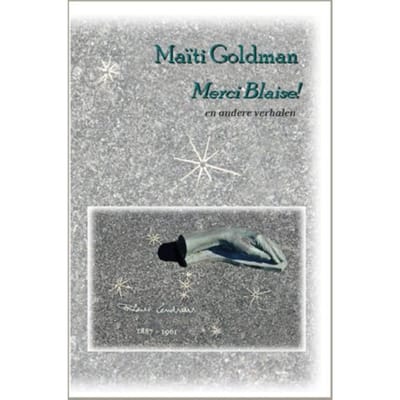 Merci Blaise! - Maïti Goldman