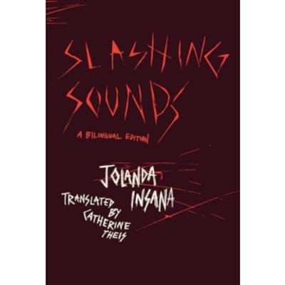 Slashing Sounds - Phoenix Poets - Insana, Jolanda