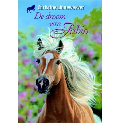 De Droom Van Fabio - Gouden Paarden - Christine Linneweever