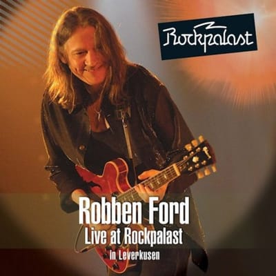 Live At Rockpalast - Robben Ford