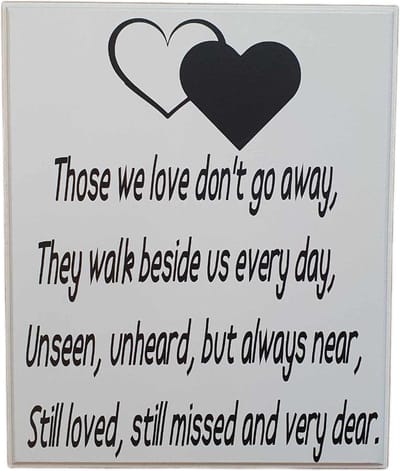 Tekst - spreukenbord - degenen die we lief hebben - those we love