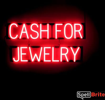 CASH FOR JEWELRY - Lichtreclame Neon LED bord verlicht | SpellBrite | 77 x 38 cm | 6 Dimstanden - 8 Lichtanimaties | Reclamebord neon verlichting