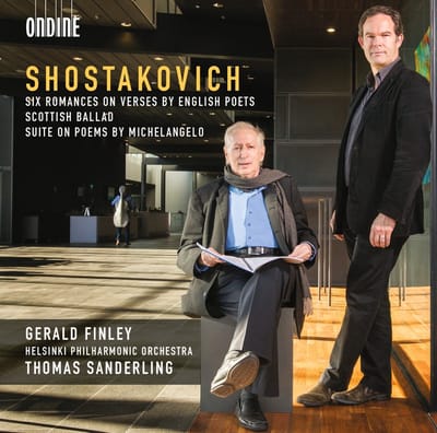 Gerald Finley, Helsinki Philharmonic Orchestra, Thomas Sanderling - Shostakovich : Six Romances On Verses By English Poets / Scottish Ballad / Suite On Poems By Michelangelo (CD)