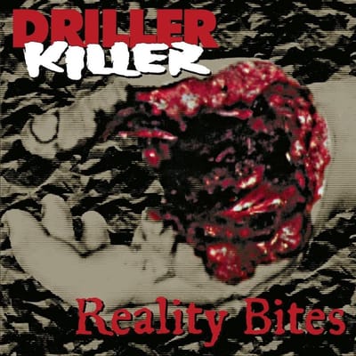 Driller Killer - Reality Bites (CD)