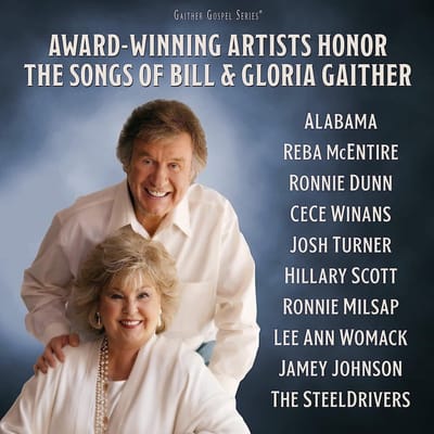 Gaither Vocal Band - Gaither Tribute - Award Winning Artists Honor The Songs Of Bill & Gloria Gaither (CD)