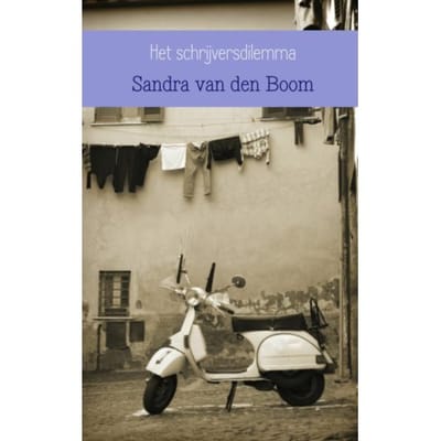 Het Schrijversdilemma - Sandra van den Boom
