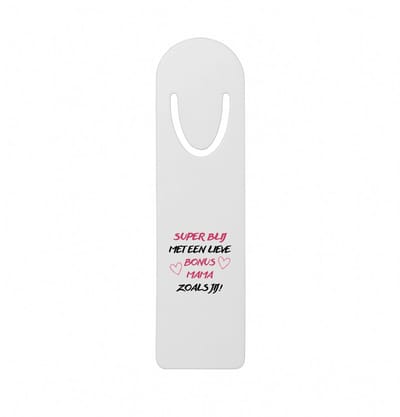 Hacebo® - Super blij met een lieve bonus mama zoals jij! metalen boekenlegger - Mama - Bonus mama - moederdag cadeautje - Cadeau voor mama - Verjaardag - Geschenk - Cadeau - Gift Bladwijzer boekenleggers - 12.7 cm x 3.2cm